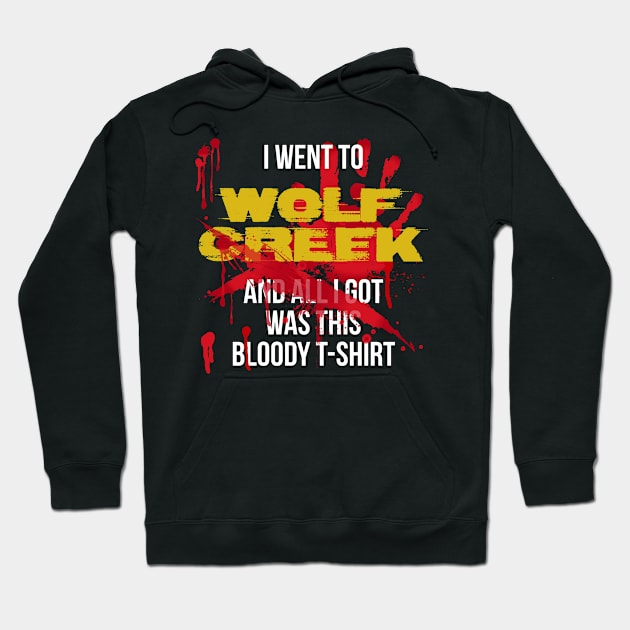 I went to Wolf Creek (white-out) Hoodie by andrew_kelly_uk@yahoo.co.uk